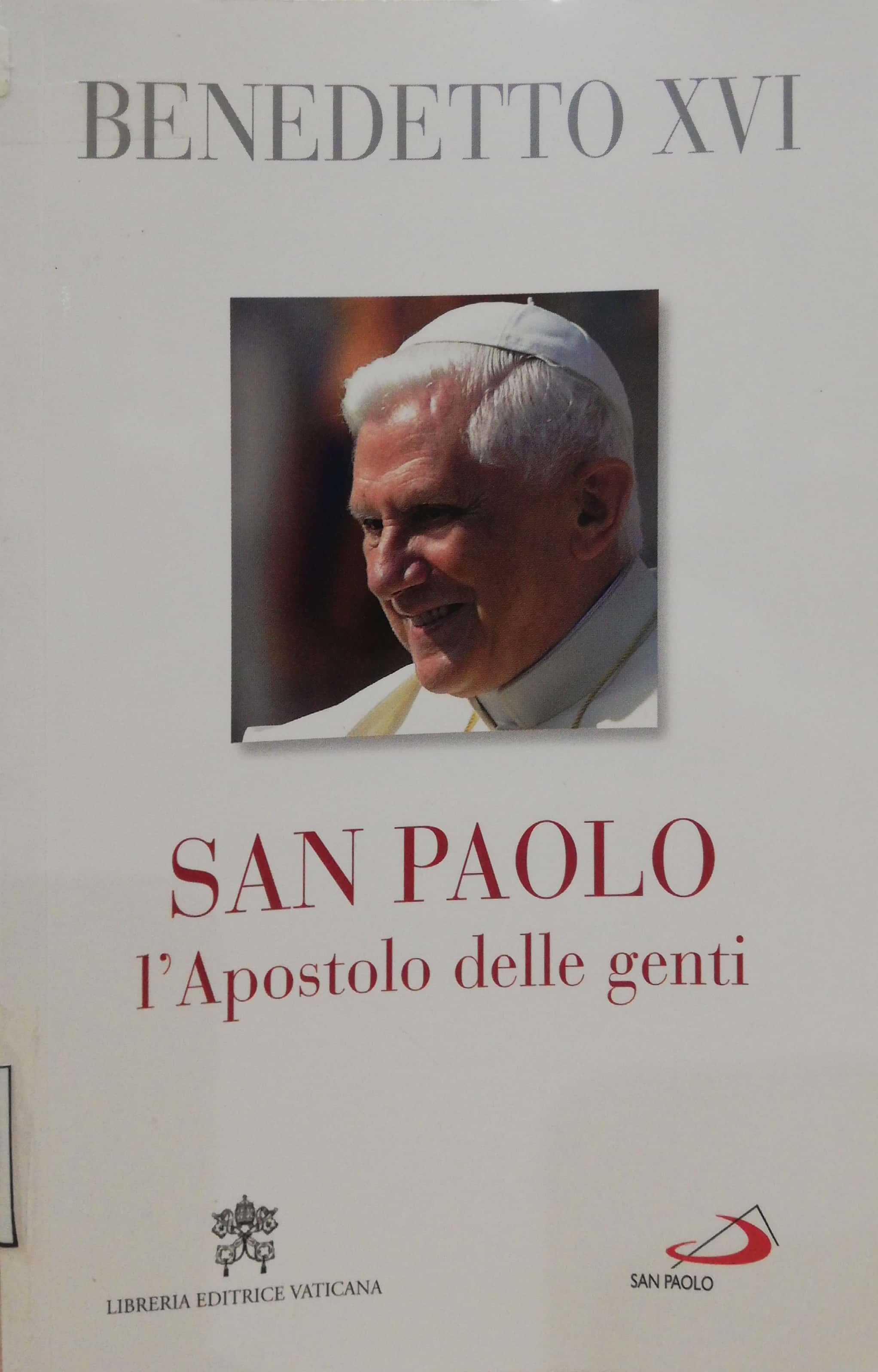 SAN PAOLO. L'APOSTOLO DELLE GENTI